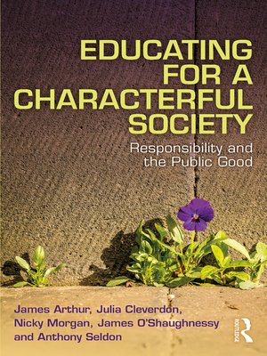 cover image of Educating for a Characterful Society